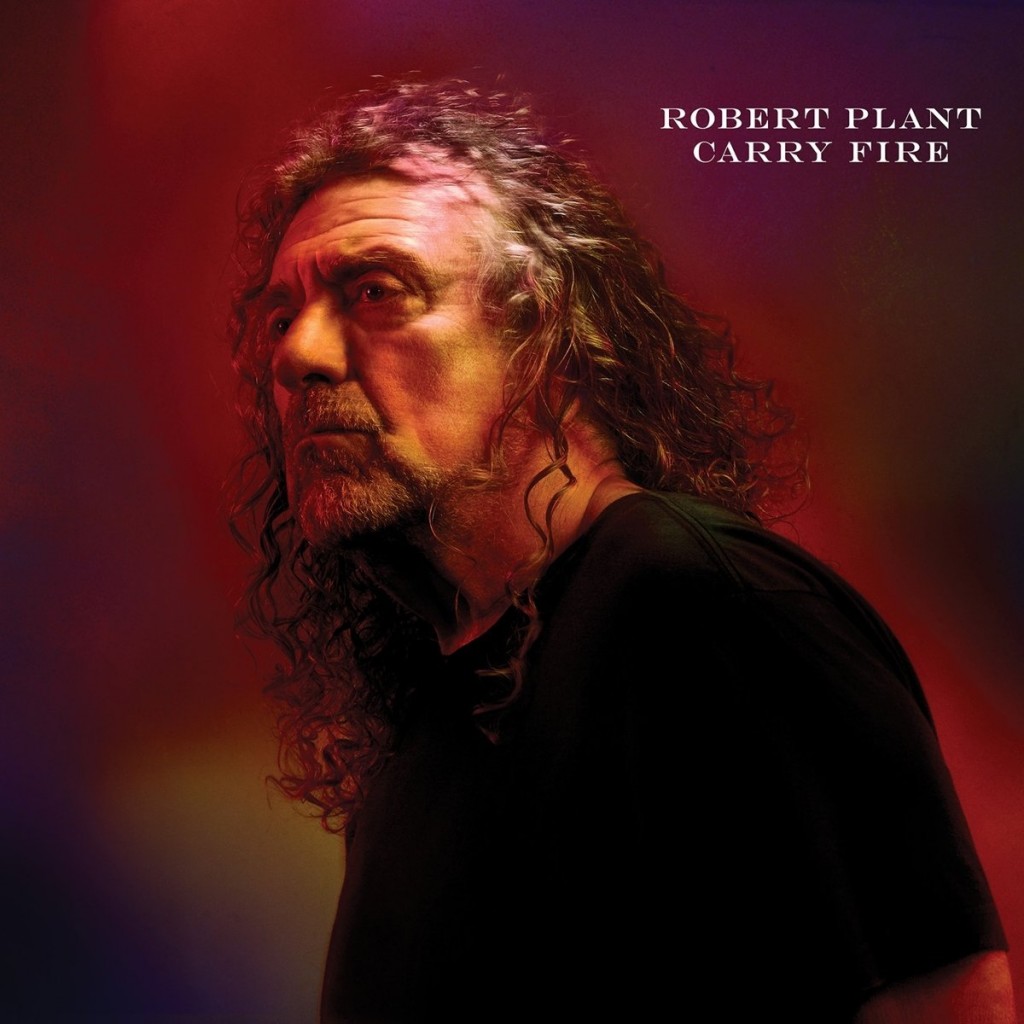 Cary Fire - Robert Plant
